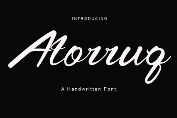 Atorruq: The Handwritten Font for Modern Marketing