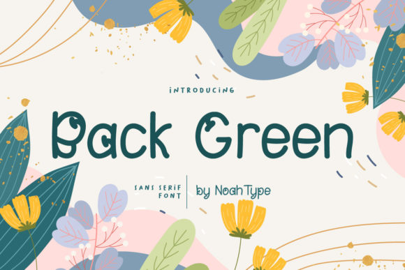 Back Green: A Playful Handwritten Font for Campaigns