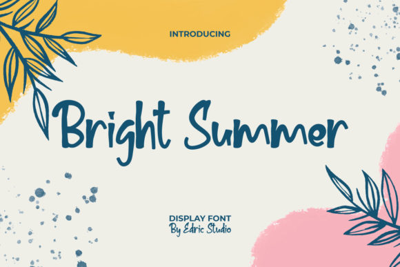 Bright Summer: A Marketer’s Secret Weapon for Eye-Catching Campaign Fonts