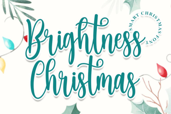 Brightness Christmas: A Premium Script Font for Marketers