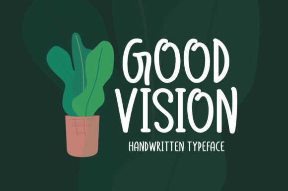 Good Vision: A Handwritten Font That Brings Charm to Every Maker’s Project