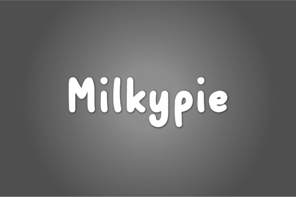 Milkypie: A Handwritten Font for Campaigns