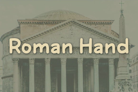 Roman Hand: A Review of This Friendly Script Font for Campaigns