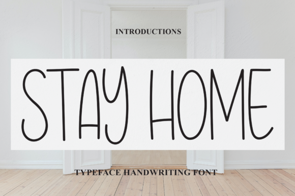 Stay Home: A Cute Handwritten Font for Authentic Branding